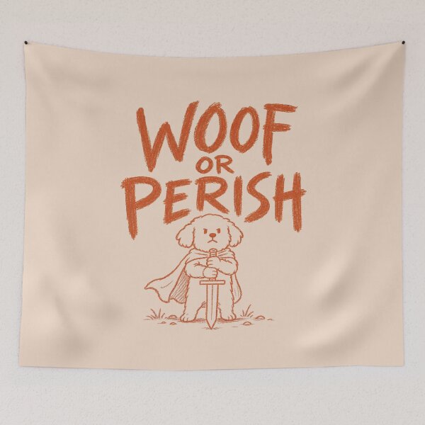 Item preview, Woof Or Perish Funny Medieval Dog Sword Warrior designed and sold by NosandEdgy.