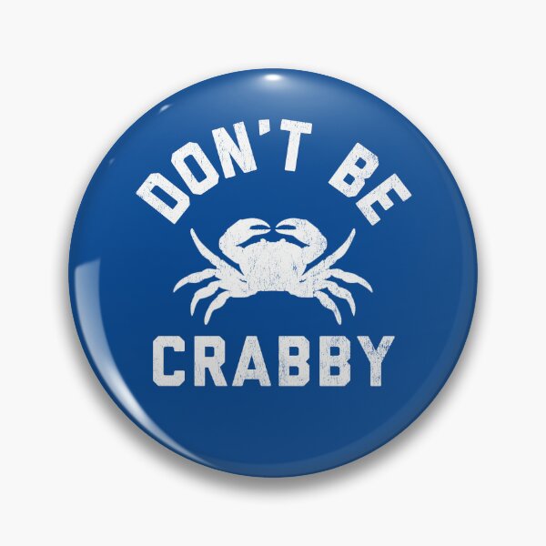 Item preview, Don't Be Crabby #2 designed and sold by SalahBlt.