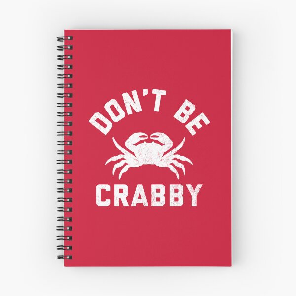 Item preview, Don't Be Crabby #3 designed and sold by SalahBlt.