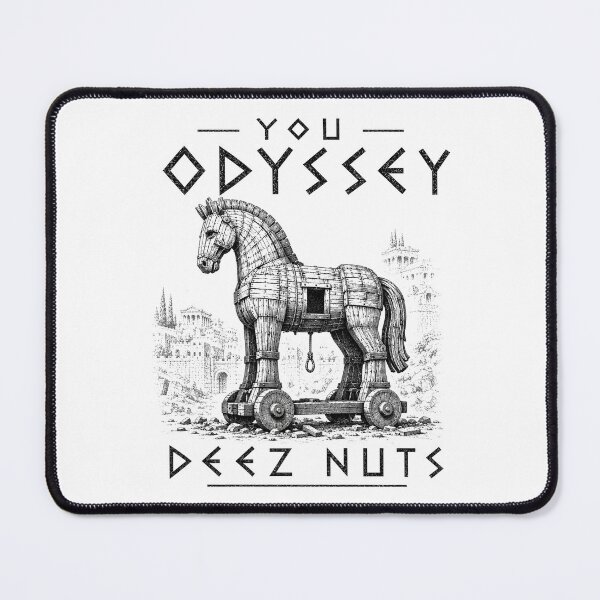 Item preview, You Odyssey Deez-Nuts Funny Trojan Horse Ancient Greek designed and sold by D4nnyBoiArt.