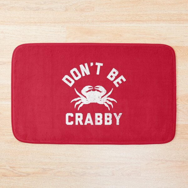 Item preview, Don't Be Crabby #6 designed and sold by SalahBlt.