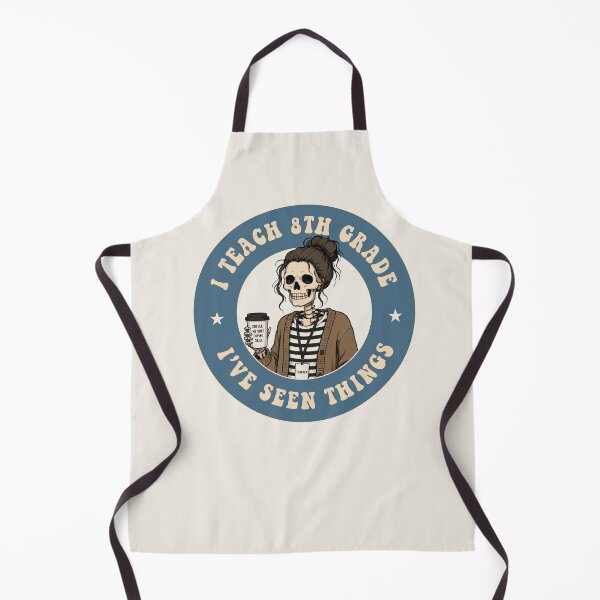 Item preview, I Teach 8th Grade I’ve Seen Things Funny Skeleton Teacher designed and sold by TaraGbear.