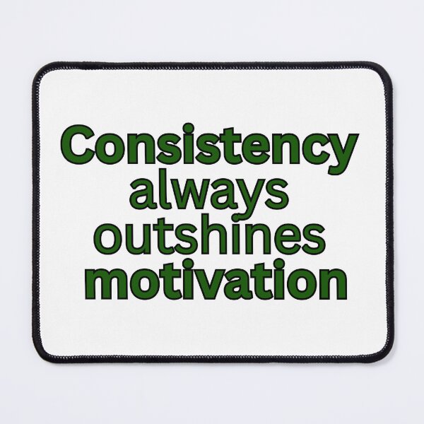 Item preview, Consistency always outshines motivation-discipline quote designed and sold by HustlersShop77.