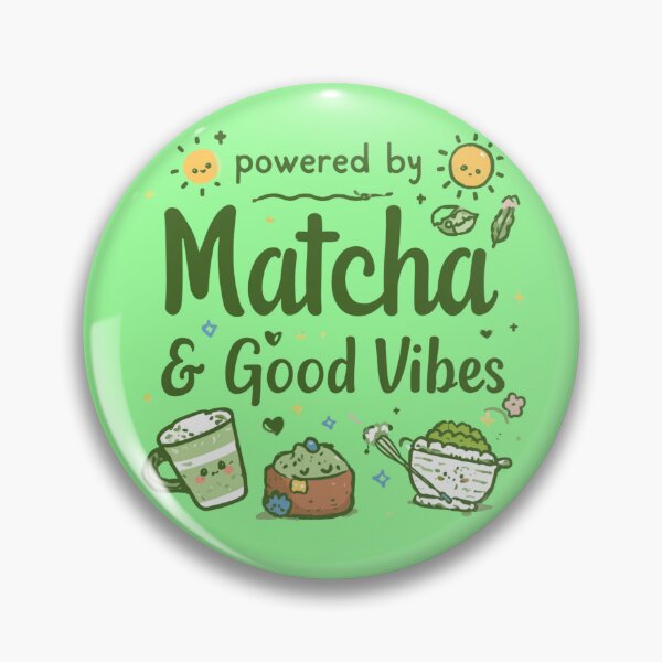 Item preview, Powered by Matcha & Good Vibes – Cute Matcha Lover Positive Vibes designed and sold by Grixel's Paang Gala Shop.