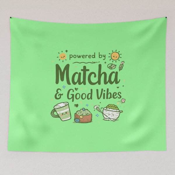 Item preview, Powered by Matcha & Good Vibes – Cute Matcha Lover Positive Vibes designed and sold by Grixel's Paang Gala Shop.