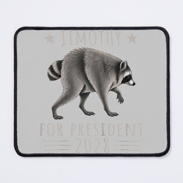 Item preview, Viral Raccoon Timothy Jimothy for President 2028 Funny Meme designed and sold by mjohnson9.