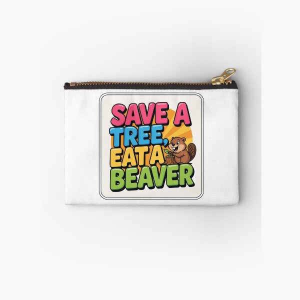 Item preview, Save A Tree, Eat A Beaver designed and sold by Peter Stawicki.