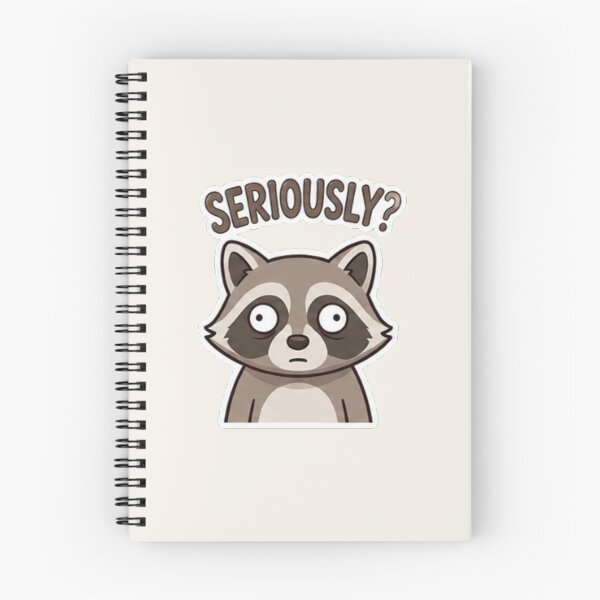 Item preview, Seriously? Funny Racoon designed and sold by BestBayCA.