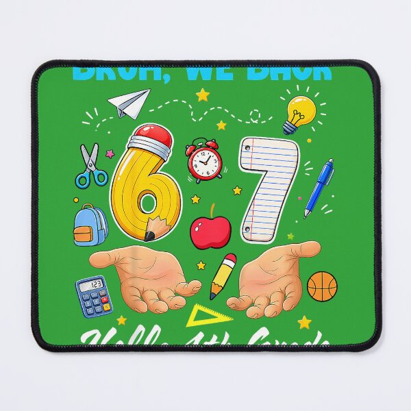 Item preview, Bruh We Back 67 6 7 Meme Hello 4th Grade Back to School Kids designed and sold by melodycook.