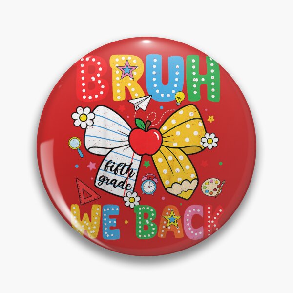 Item preview, Bruh We Back Fifth 5th Grade Back to School Bow Girls Kids designed and sold by melodycook.