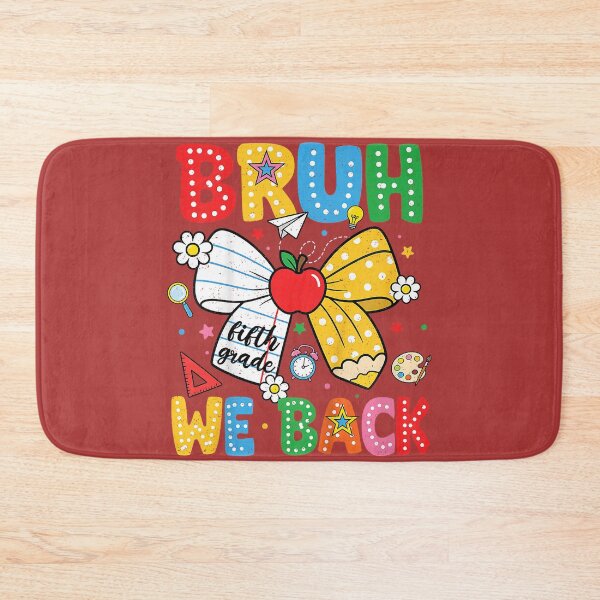 Item preview, Bruh We Back Fifth 5th Grade Back to School Bow Girls Kids designed and sold by melodycook.