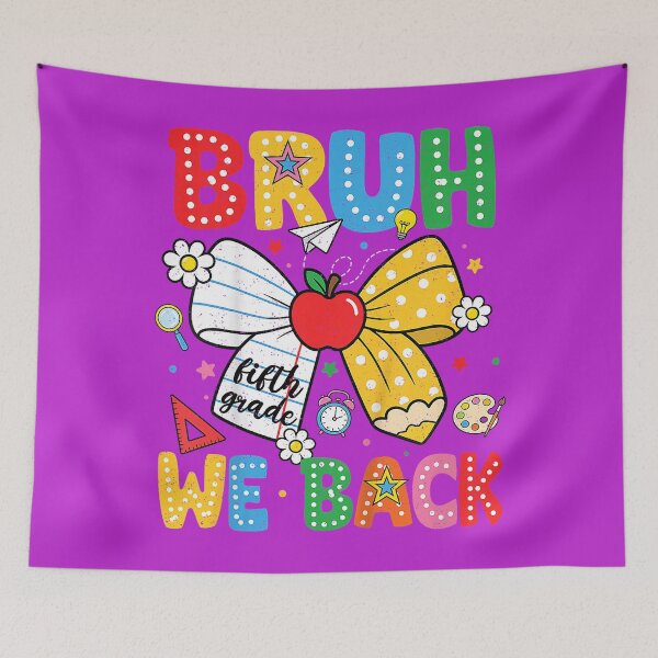 Item preview, Bruh We Back Fifth 5th Grade Back to School Bow Girls Kids designed and sold by melodycook.