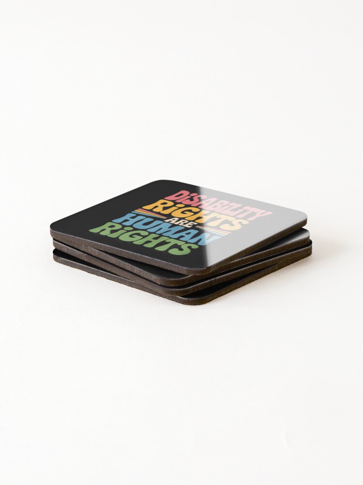 Thumbnail 4 of 5, Coasters (Set of 4), Disability Rights are Human Rights designed and sold by FrankIsabel.