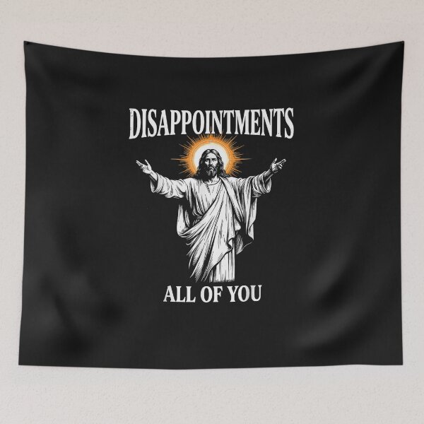 Item preview, Disappointments All of You Jesus Christian Humor designed and sold by FrankIsabel.