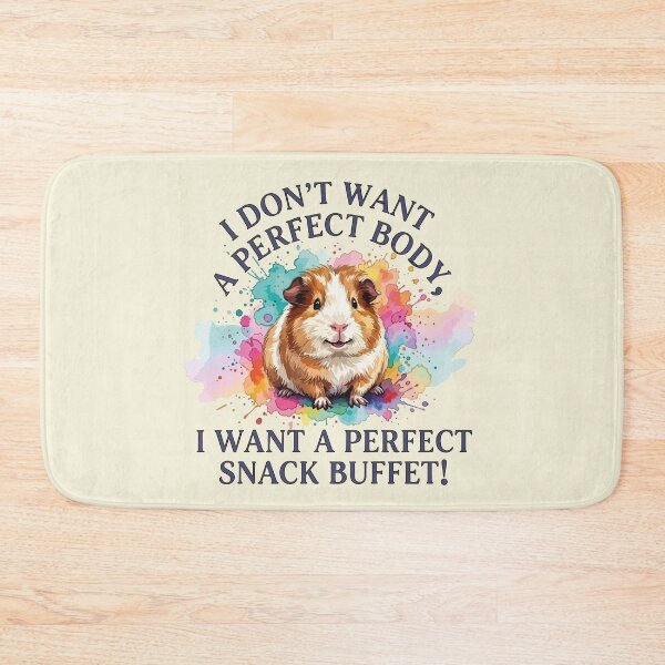 Item preview, I Don't Want A Perfect Body I Want A Perfect Snack Buffet Guinea Pig designed and sold by chriswo-design.