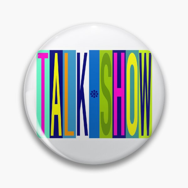 Item preview, Talk Show designed and sold by Normbot2000.