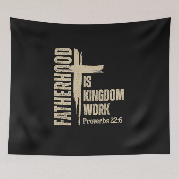 Item preview, Fatherhood is Kingdom Work Christian Father's Day designed and sold by FrankIsabel.