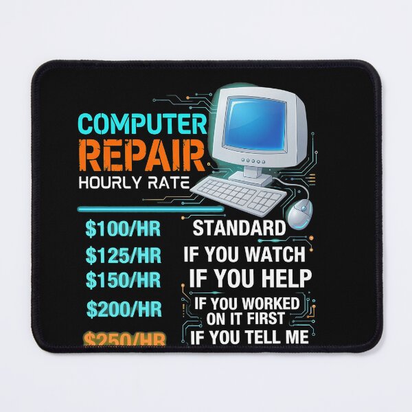Item preview, Computer Repair Hourly Rate Funny IT Tech designed and sold by vavatamenmeld.