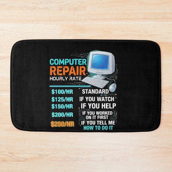 Item preview, Computer Repair Hourly Rate Funny IT Tech designed and sold by vavatamenmeld.
