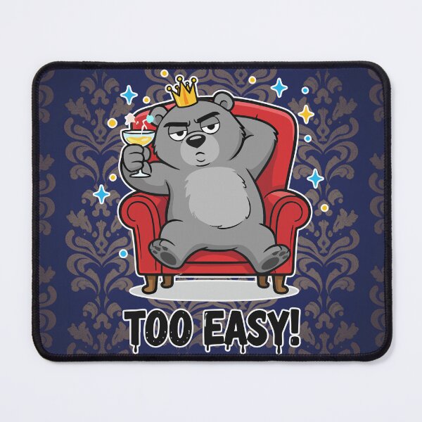 Item preview, Too Easy Bear King Cartoon designed and sold by Taridesign.