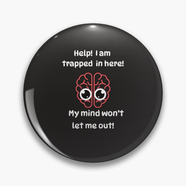 Item preview, Help!  I am trapped Humorous Over thinking Brain Design  designed and sold by TetelestaiWeave.