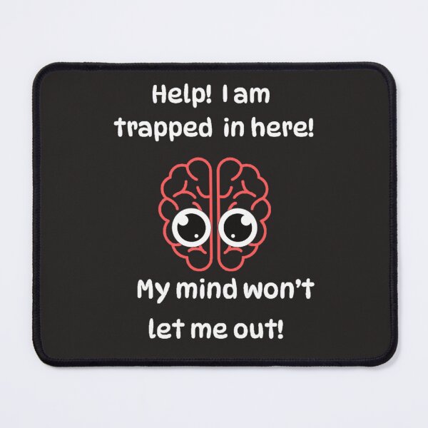 Item preview, Help! I am trapped Humorous Over thinking Brain Design designed and sold by TetelestaiWeave.