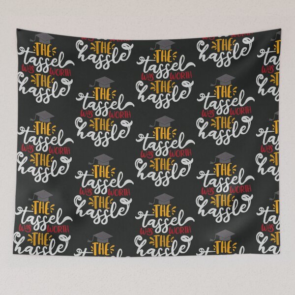 Item preview, The Tassel Was Worth The Hassle 25 designed and sold by ForestLibrary.