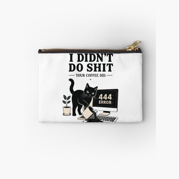 Item preview, 444 Error Cat – I Didn't Do Shit, Your Coffee Did designed and sold by Mystic & Celestial Art.