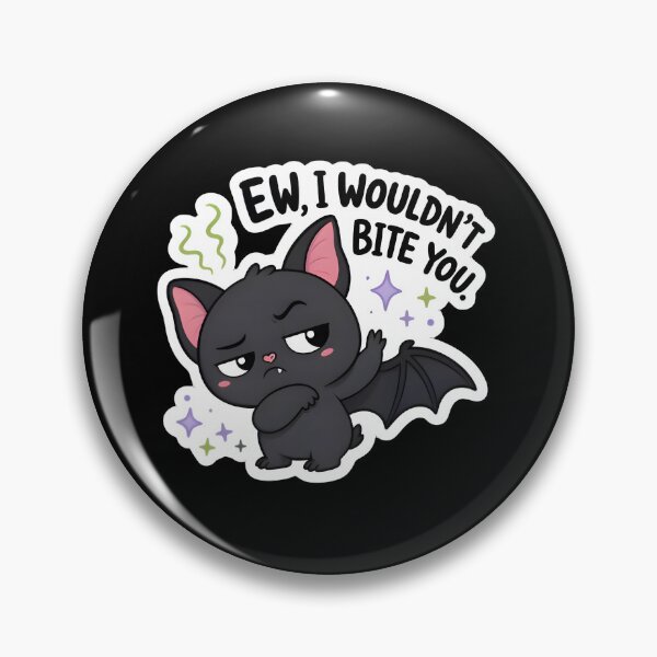 Item preview, Ew I Wouldn't Bite You Funny Bat Kawaii Halloween Quote Sticker designed and sold by FestivityFinds.