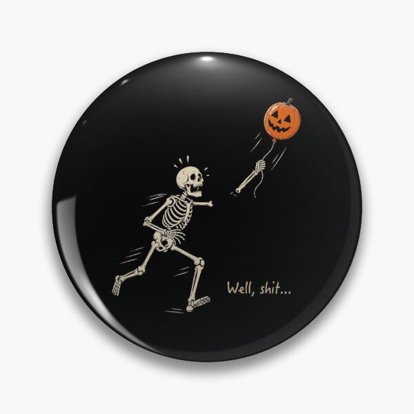 Item preview, Well Shit Funny Skeleton Chasing Pumpkin Balloon Halloween designed and sold by haitrieuic96.