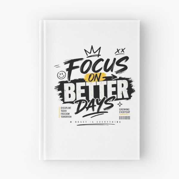 Item preview, Focus On Better Days Streetwear Mindset Is Everything Graphic Tee designed and sold by HimaPrototype.