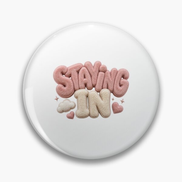 Item preview, Staying In Cozy Plush Typography – Cute Homebody Introvert Design designed and sold by DonnaByPT.