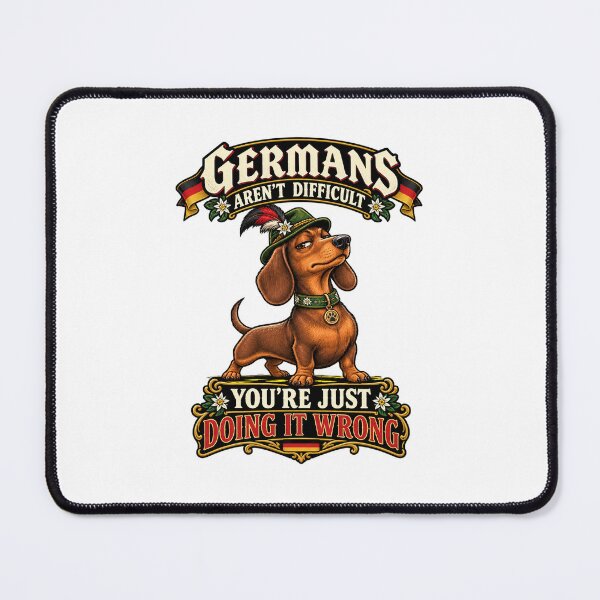 Item preview, Germans aren’t difficult you’re just doing it wrong designed and sold by Creations by Dean.