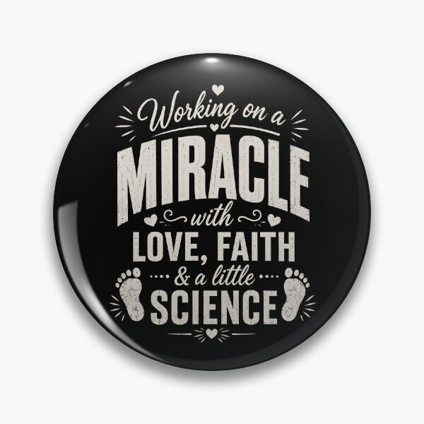Item preview, Working On A Miracle With Love, Faith & A Little Science designed and sold by CelidaBonde.
