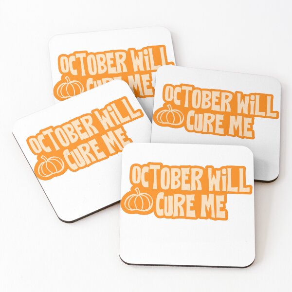Item preview, October will cure me designed and sold by savmarshalll.
