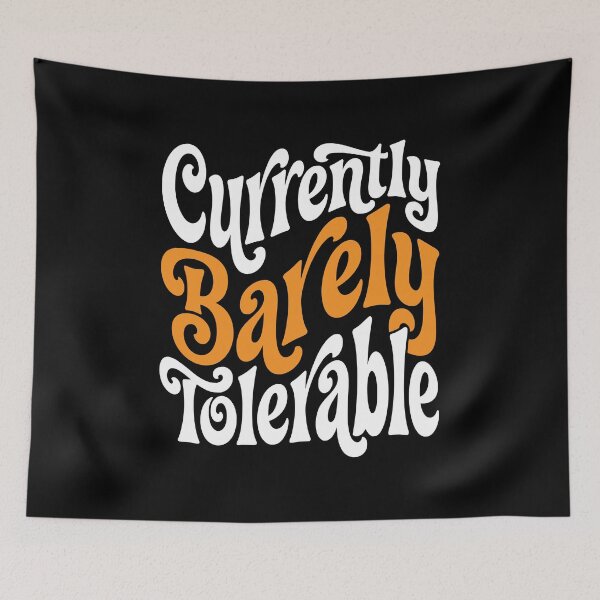 Item preview, Currently Barely Tolerable Introvert Humor AUG-330 designed and sold by noberic.