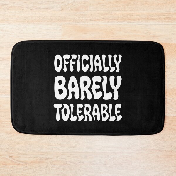 Item preview, Officially Barely Tolerable Grumpy Humor AUG-332 designed and sold by noberic.