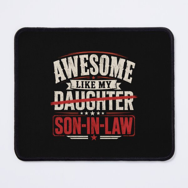Item preview, Awesome Like My Son in Law designed and sold by Animavera.