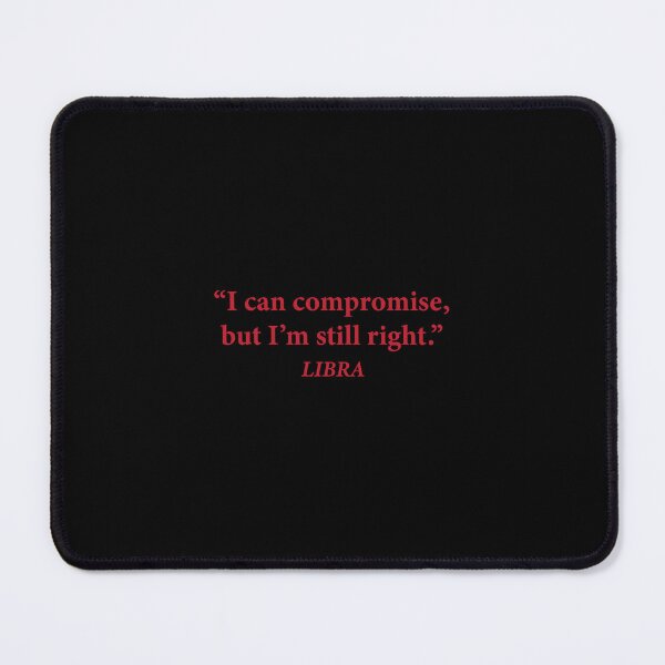Item preview, The Indecisive Libra Quote designed and sold by Ekkswai.