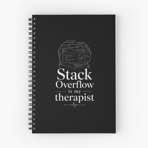 Item preview, Stack Overflow Is My Therapist designed and sold by MotionBanana Art.