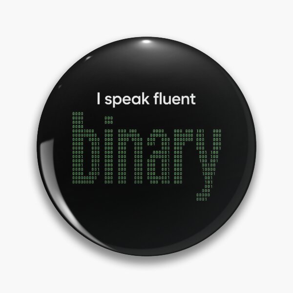 Item preview, I Speak Fluent Binary Code designed and sold by MotionBanana Art.