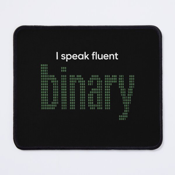 Item preview, I Speak Fluent Binary Code designed and sold by MotionBanana Art.