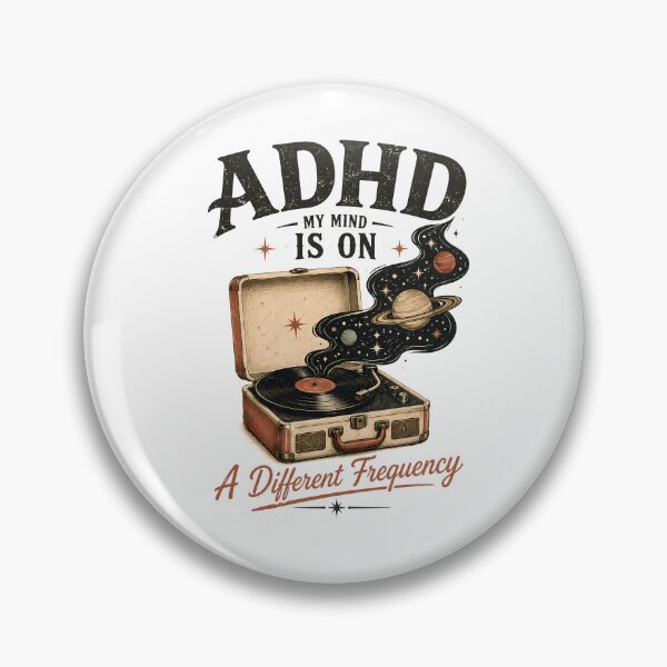 Item preview, ADHD My Mind Is On Another Frequency  Neurodivergent ADHD Humor Quote designed and sold by Marti’s Shop Corner.