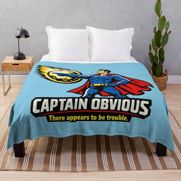 Item preview, Captain Obvious – There Appears To Be Trouble designed and sold by KungPowUnicorn.