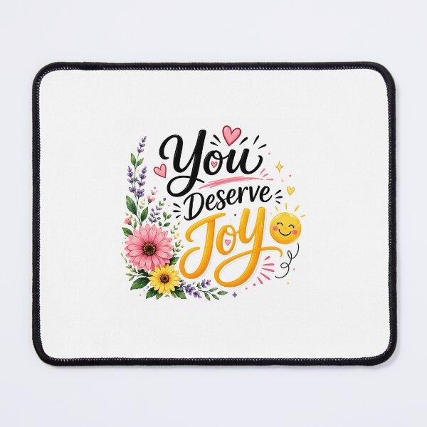Item preview, You Deserve Joy designed and sold by KrithigaArts.