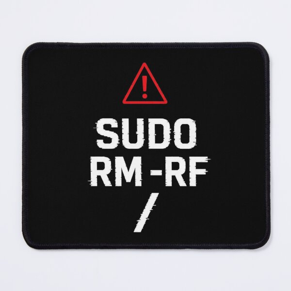 Item preview, Sudo Rm -Rf / Danger Terminal Command designed and sold by MotionBanana Art.