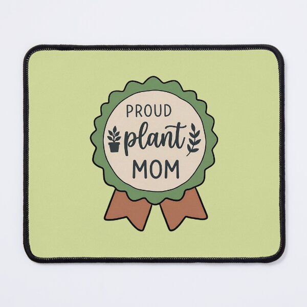 Item preview, Proud Plant Mom Award Badge Funny designed and sold by LuloCreative.