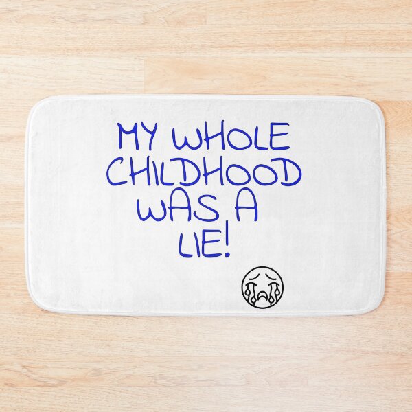 Item preview, My Whole Childhood Was A Lie! designed and sold by NovaStar242.