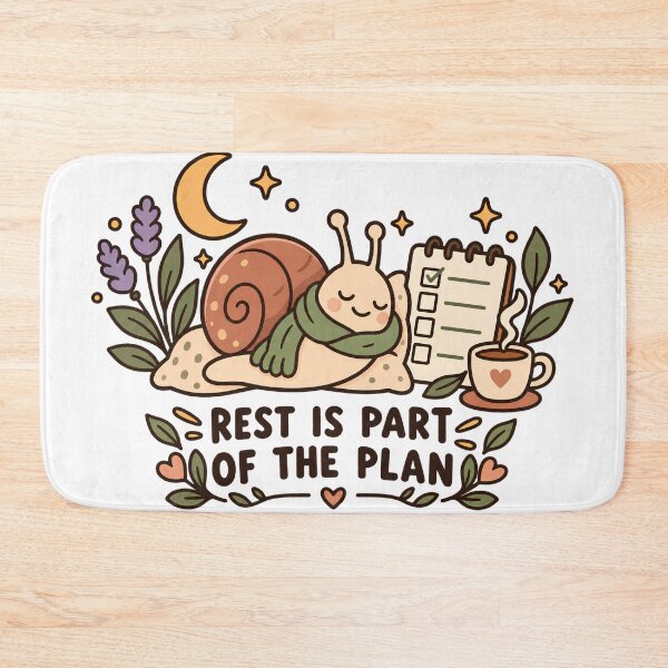 Item preview, Rest Is Part of the Plan Cozy Snail ADHD Reminder designed and sold by Tharaazu.