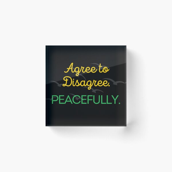 Item preview, Agree to Disagree. Peacefully. designed and sold by Legacy Supreme.